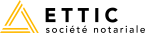 ETTIC Société Notariale